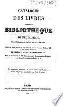 Catalogue des livres composant la bibliothèque de feu M. Picot, ancien rédacteur en chef de l'Ami de la Religion