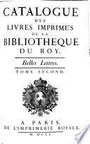 Catalogue Des Livres Imprimés De La Bibliotheque Du Roi