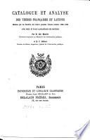 Catalogue et analyse des thèses françaises et latines, admises par les facultés de lettres pendant l'année scolaire 1880-1881 (-1896-1897) avec index et table alphabétique des docteurs, par A. Mourier et F. Deltour