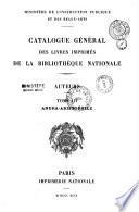 Catalogue général des livres imprimés de la Bibliothèque Nationale