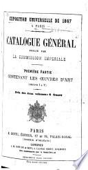 Catalogue général: Les œuvres d'art