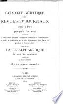 Catalogue méthodique des revues et journaux parus à Paris jusqu'á fin 1891 (92).