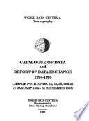 Catalogue of Data and Report of Data Exchange