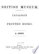 Catalogue of Printed Books