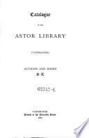 Catalogue of the Astor Library