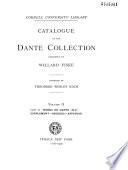 Catalogue of the Dante Collection Presented by Willard Fiske: Works on Dante (H-Z). Supplement. Indexes. Appendix