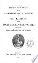 Catalogue of the Library of the Royal geographical Society