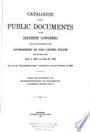 Catalogue of the Public Documents of the [the Fifty-third] Congress [to the 76th Congress] and of All Departments of the Government of the United States