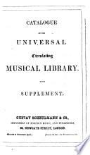 Catalogue of the Universal Circulating Musical Library