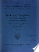 Catalogue of Title-entries of Books and Other Articles Entered in the Office of the Librarian of Congress, at Washington, Under the Copyright Law ... Wherein the Copyright Has Been Completed by the Deposit of Two Copies in the Office