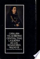 Cataluña y el Gobierno central tras la Guerra de los Segadores, 1652-1679