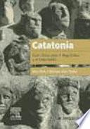 Catatona Guia Clnica Para El Diagnstico Y El Tratamiento