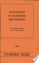Catequesis a los recién bautizados