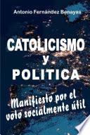 Catolicismo Y Politica