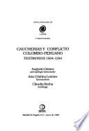 Caucherías y conflicto colombo-peruano
