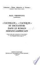 Caudillos, caciques et dictateurs dans le roman hispano-américain