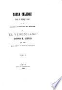 Causa célebre por su iniquidad la de supuesta conspiración del redactor de El Venezolano Antonio L. Guzman en 1846
