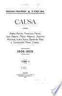 Causa contra Mateo Morral, Francisco Ferrer, José Nakens, Pedro Mayoral, Aquilino Martinez, Isidro Ibarra, Bernardo Mata y Concepción Pérez Cuesta, 1906-1909