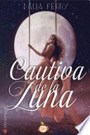 Cautiva de la luna
