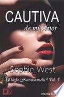 Cautiva de mi Señor