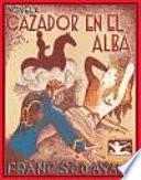 Cazador en el alba
