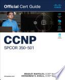 CCNP SPCOR 350-501 Official Cert Guide