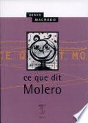 Ce que dit Molero