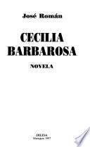 Cecilia Barbarosa
