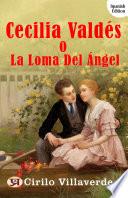 Cecilia Valdés o la Loma del Ángel