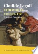 Ceder no es consentir
