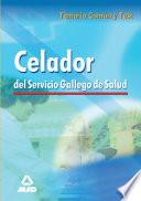 Celadores Del Servicio Gallego de Salud. Temario Comun Y Test Ebook