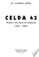 Celda 43 [i. e. cuarenta y tres]