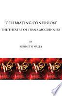 Celebrating Confusion