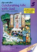 Celebrating Life with God