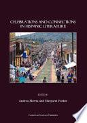 Celebrations and Connections in Hispanic Literature