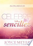 Celebre la Sencillez