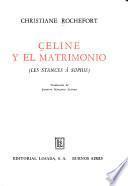 Celine y el matrimonio (Les stances à Sophie)