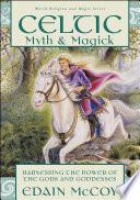 Celtic Myth & Magick