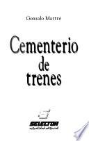 Cementerio de trenes