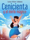 Cenicienta y el mirlo mágico