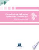 Censo Nacional de Poderes Legislativos Estatales 2017. Marco conceptual