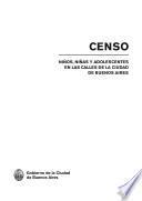 Censo - Niños, niñas y adolescentes en las calles de la Ciudad de Buenos Aires - Dic 2007