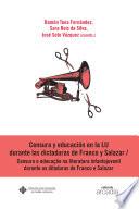 Censura y educación en la LIJ durante las dictaduras de Franco y Salazar. Censura e educação na literatura infantojuvenil durante as ditaduras de Franco e Salazar