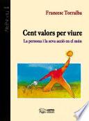 Cent valors per viure