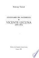 Centenario del nacimiento de Vicente Lecuna (1870-1954)