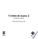Centón de teatro 2