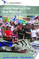 Central America in the New Millennium