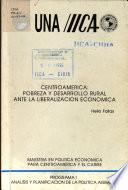Centroamérica, pobreza y desarrollo rural ante la liberalización económica