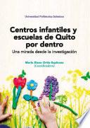 Centros infantiles y escuelas de Quito por dentro