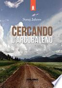 Cercando l'arcobaleno